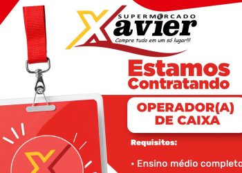 Supermercado Xavier Abre Vaga para Operador(a) de Caixa no Viver Melhor: Veja Como se Candidatar
