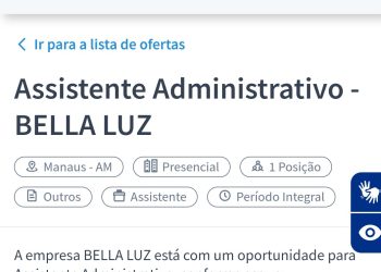Vaga de Assistente Administrativo na BELLA LUZ em Manaus: Salário de R$ 2.100 + Benefícios