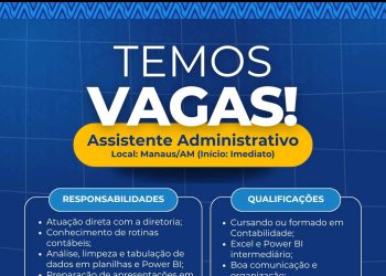 Assistente Administrativo em Manaus: Vaga com Início Imediato e Muitos Benefícios!