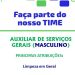 Auxiliar de Serviços Gerais (Masculino) no CIESA – Vaga em Manaus com Envio por E-mail