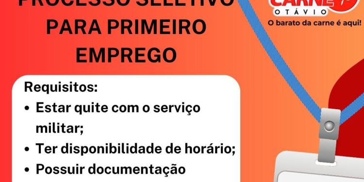 Primeiro Emprego em Manaus: Veja como participar do processo seletivo da Casa da Carne Otavio!