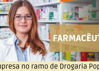 Vaga para Farmacêutica em Drogaria Popular no Centro de Manaus – Veja Como se Candidatar