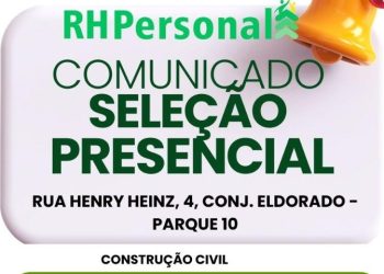 Participe da seleção presencial da RHPersonal em Manaus nesta sexta-feira (15/08/25) para vagas de servente, armador, auxiliar de ferragem e carpinteiro. Traga currículo e caneta. Processo gratuito e inclusivo.