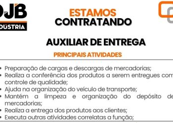 DJB Indústria está contratando Auxiliar de Entrega em Manaus: veja como participar do processo seletivo