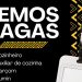 TEMOS VAGAS NA CACIQUE PEIXARIA: Oportunidades para Cozinheiro, Auxiliar de Cozinha, Garçom, Cumin, Peixeiro e Captador de Clientes