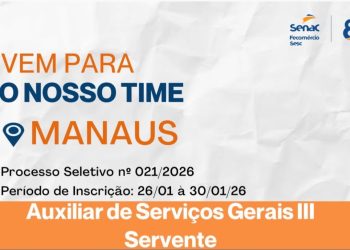 Vaga no Senac Manaus 2026: Auxiliar de Serviços Gerais com Ensino Fundamental