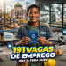 Sine Amazonas divulga 191 vagas de emprego