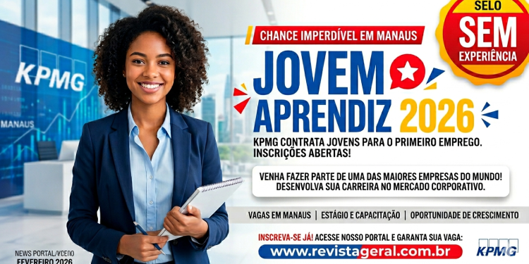 Jovem Aprendiz KPMG 2026 em Manaus: veja como garantir sua vaga e começar a trabalhar