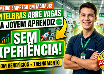 Jovem Aprendiz em Manaus: Intelbras abre vaga para quem quer começar a trabalhar