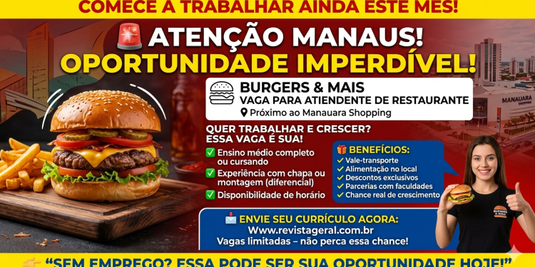 Vaga de Emprego em Manaus: Atendente de Restaurante Próximo ao Manauara Shopping – Envie seu Currículo!