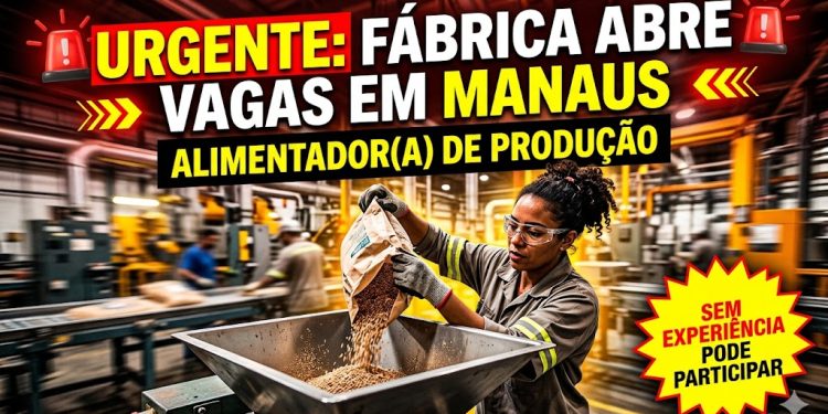 Vaga para Alimentador(a) de Produção em Manaus: saiba tudo sobre a oportunidade na Steck