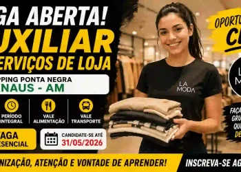 Auxiliar de Serviços de Loja no Shopping Ponta Negra em Manaus: vaga CLT aberta na La Moda