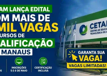 Cetam abre 8 mil vagas em cursos gratuitos em Manaus: veja como se inscrever