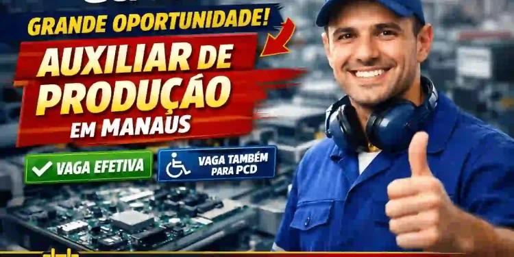 Gertec abre vagas para Auxiliar de Produção em Manaus com benefícios + inscrições até 17/04