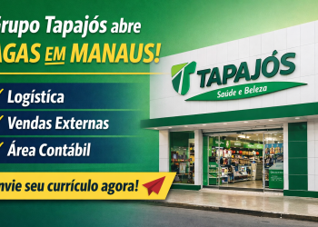 Grupo Tapajós abre vagas em Manaus: veja como se candidatar