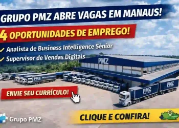 Grupo PMZ abre vagas em Manaus para BI e vendas digitais: veja como se candidatar