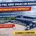 Grupo PMZ abre vagas em Manaus para BI e vendas digitais: veja como se candidatar