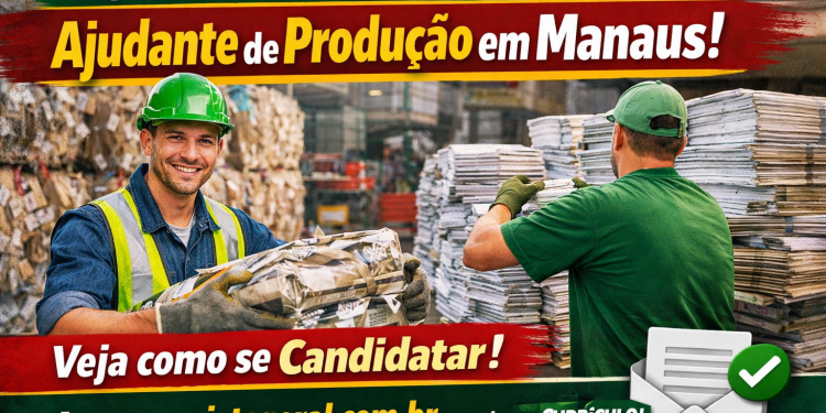 Empresa de reciclagem de papel abre vaga para ajudante de produção em Manaus. Confira requisitos, atividades e saiba como enviar seu currículo de forma segura.