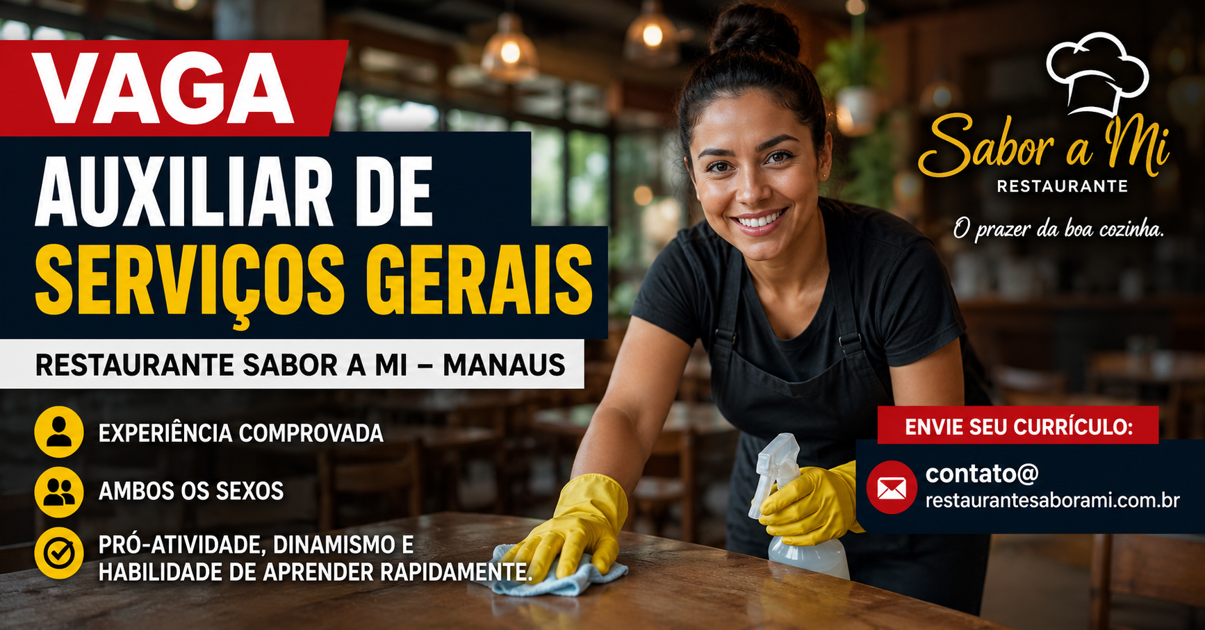 Auxiliar de Serviços Gerais: Restaurante Sabor a Mi abre vaga em Manaus