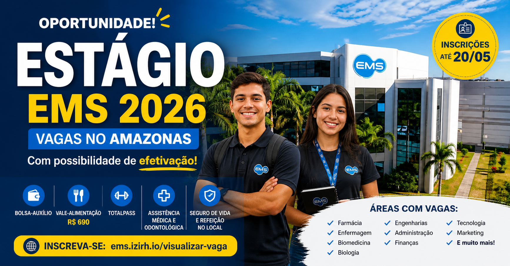 EMS abre vagas de estágio no Amazonas com chance de efetivação