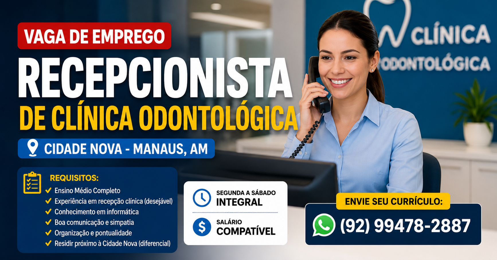 Vaga para Recepcionista de Clínica Odontológica em Manaus: Oportunidade na Cidade Nova