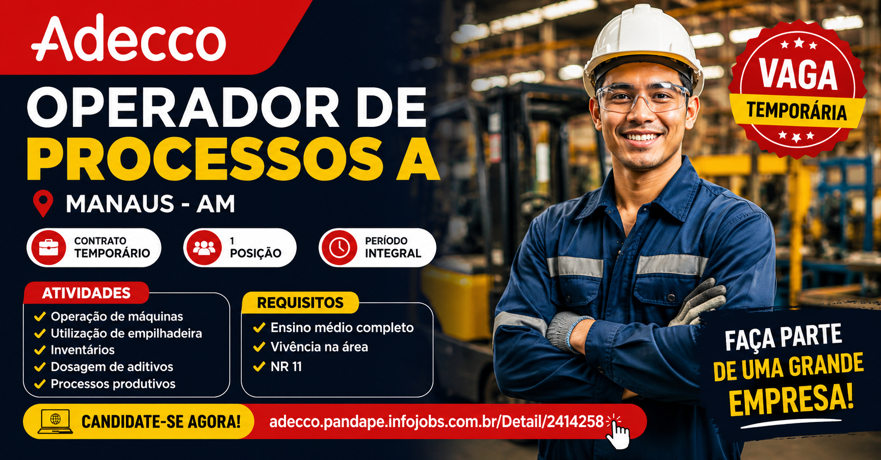 ADECCO abre vaga para Operador de Processos A em Manaus