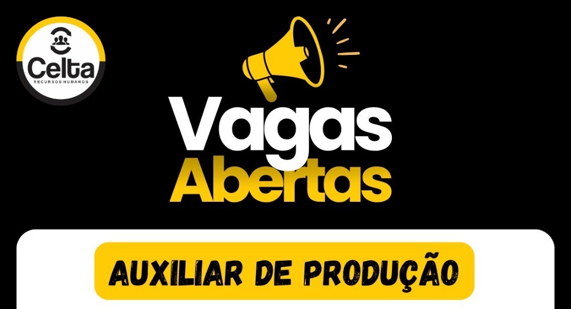 Vagas na Celta RH em Manaus | Produção e Almoxarifado