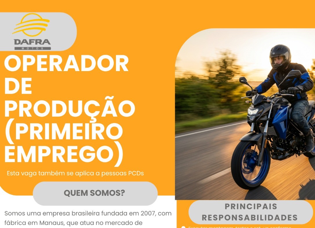 DAFRA Motos Abre Vagas para Operador de Produção em Manaus Sem Exigir Experiência