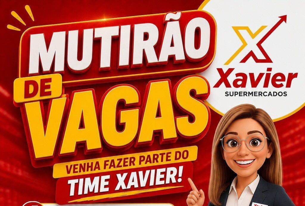 Supermercados Xavier realiza mutirão de vagas em Manaus nesta quarta-feira