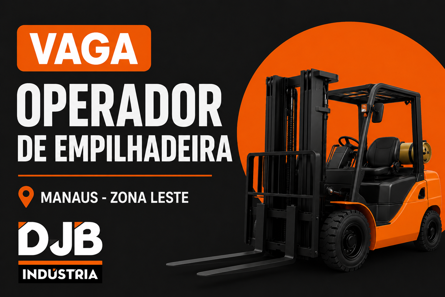 Operador de Empilhadeira: DJB Indústria Abre Vaga de Emprego em Manaus