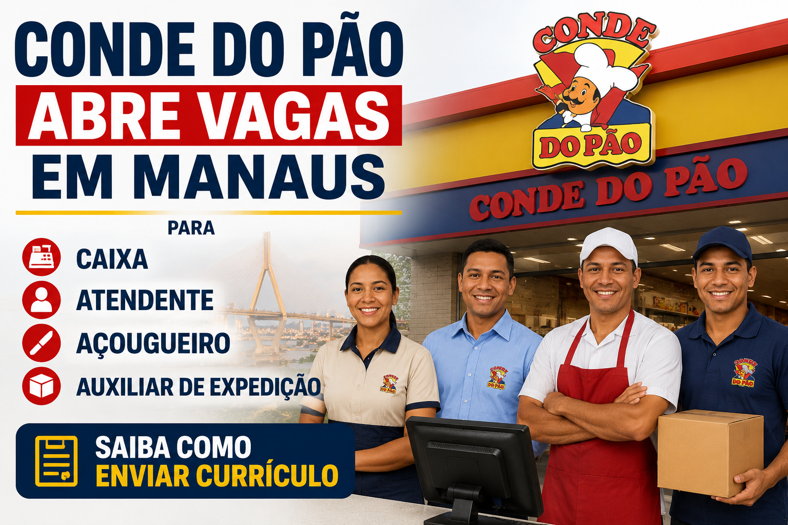 Conde do Pão Abre Vagas em Manaus para Caixa, Atendente, Açougueiro e Auxiliar de Expedição