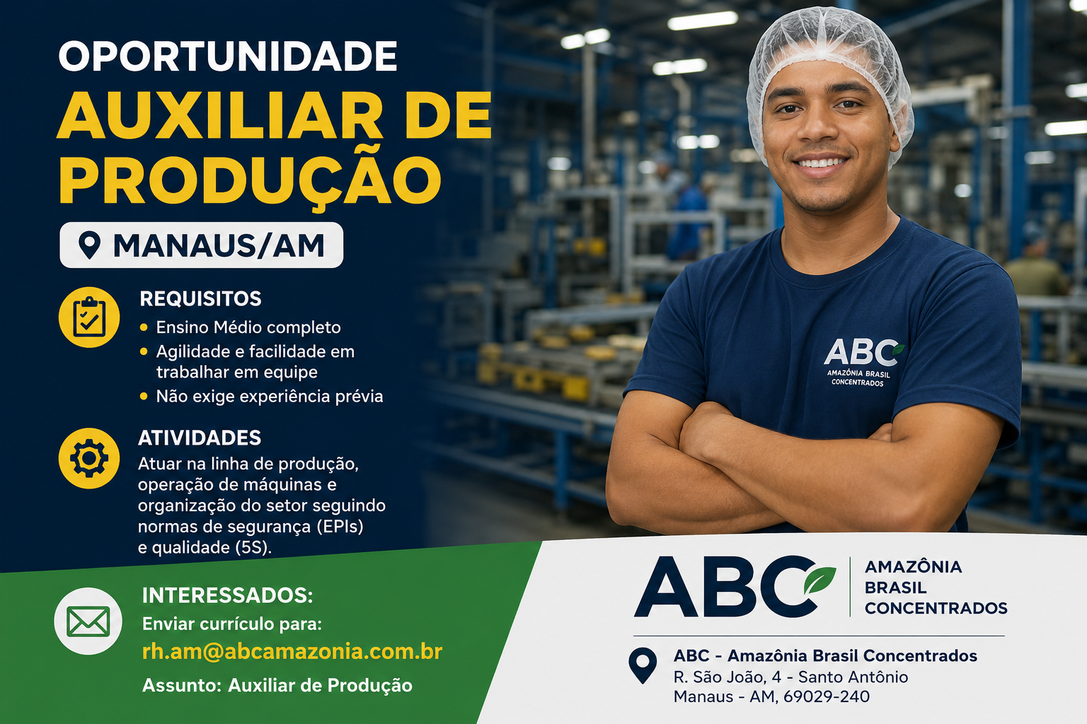 Auxiliar de Produção em Manaus: ABC Amazônia Brasil Concentrados abre vaga sem experiência