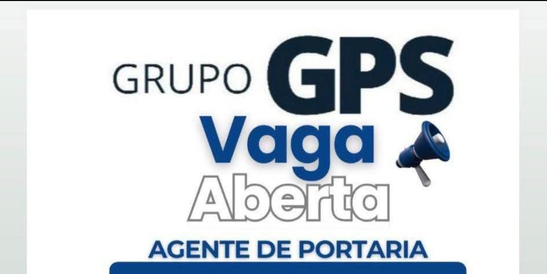 Grupo GPS abre vaga para Agente de Portaria em Manaus. Confira requisitos, atividades e como enviar currículo.