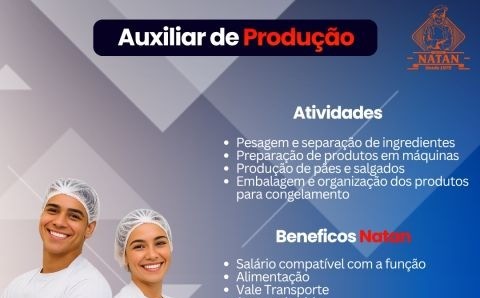 Natan Congelados abre vaga para Auxiliar de Produção; saiba como se candidatar