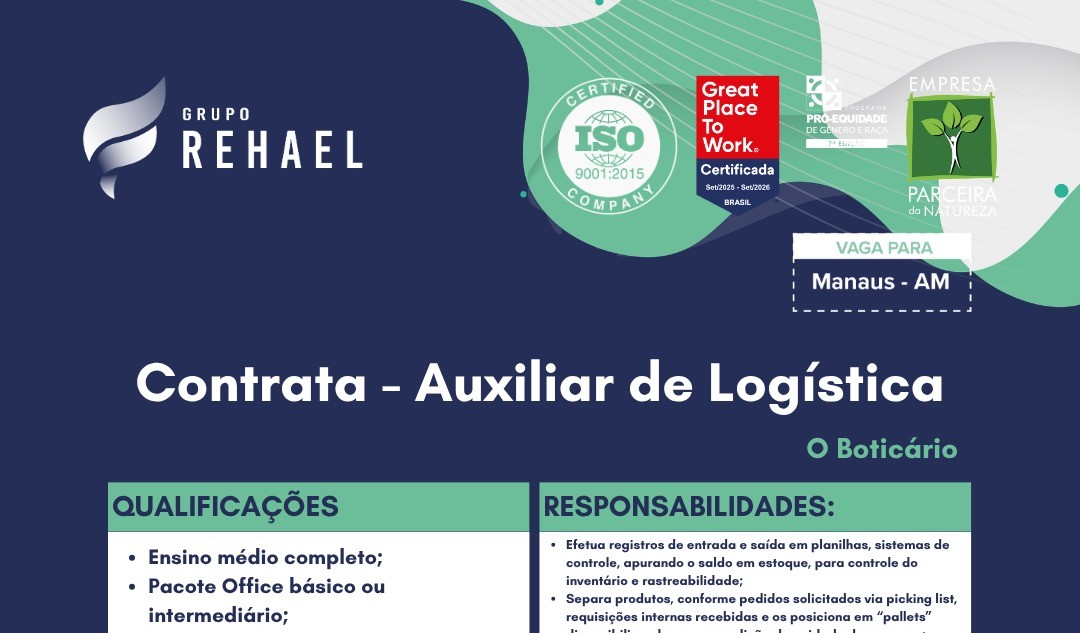 Auxiliar de Logística O Boticário em Manaus: Grupo Rehael Abre Vaga com Salário de R$ 1.809 e Benefícios
