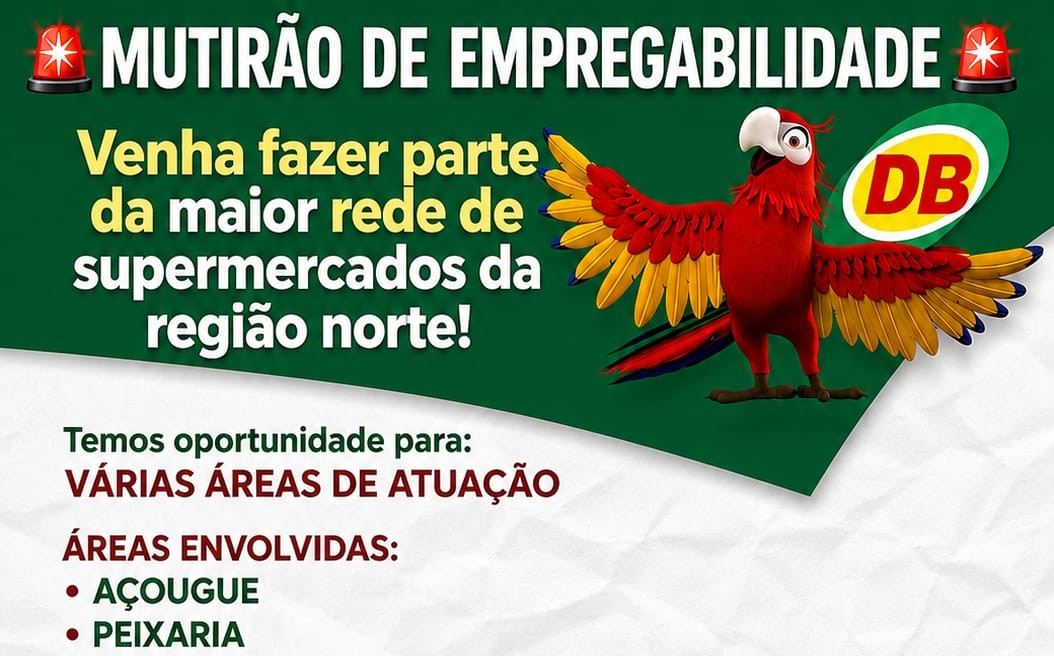 Mutirão de Empregabilidade DB Supermercados oferece vagas em diversas áreas em Manaus nesta quinta-feira (11)
