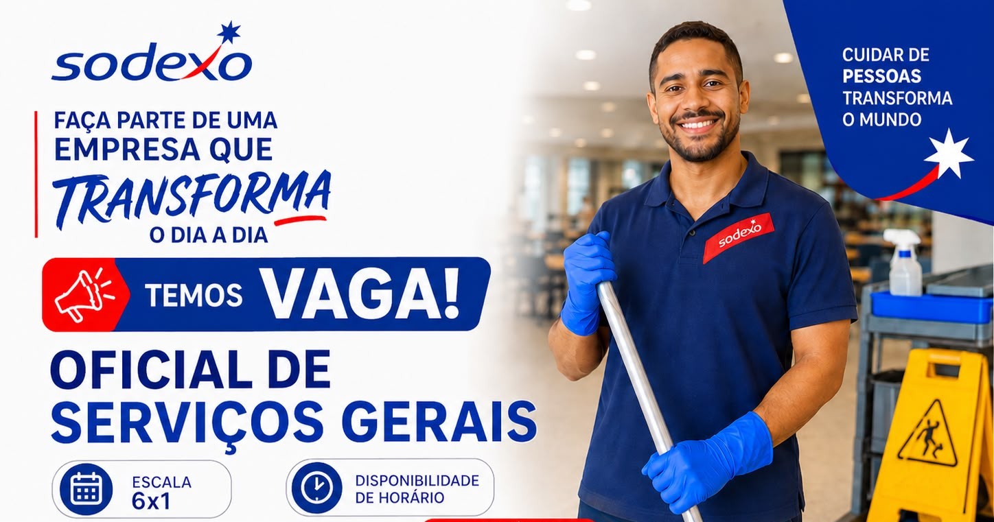 Sodexo Contrata Oficial de Serviços Gerais: Veja os Benefícios e Como Enviar seu Currículo