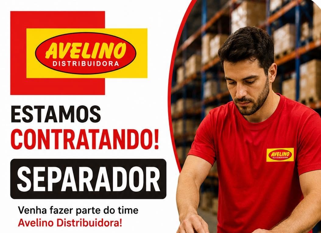 Avelino Distribuidora Está Contratando! Vaga para Separador com Salário de R$ 1.895 em Manaus