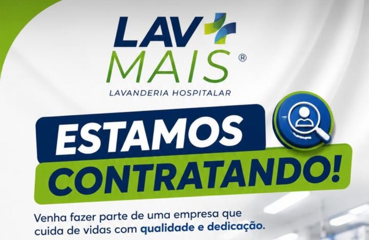 Auxiliar de Lavanderia Hospitalar: Lav Mais Abre Vaga de Emprego em Manaus com Envio de Currículo pelo WhatsApp