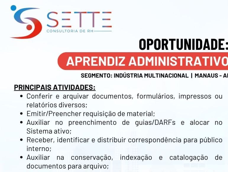 Sette Consultoria RH abre vaga para Aprendiz Administrativo em Manaus; oportunidade para estudantes e quem busca primeiro emprego