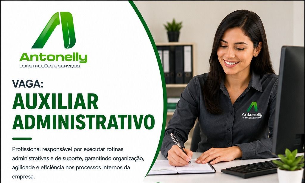 Antonelly abre vagas em Manaus para Auxiliar Administrativo, Serviços Gerais e Assistente de Engenharia