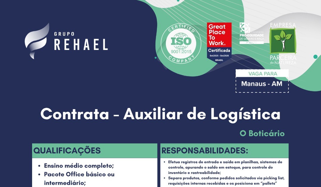 Grupo Rehael abre vaga para Auxiliar de Logística no O Boticário com salário de R$ 1.809,17