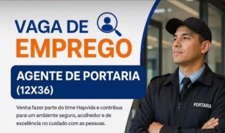 Hapvida abre vaga para Agente de Portaria em Manaus; confira os requisitos e como enviar o currículo