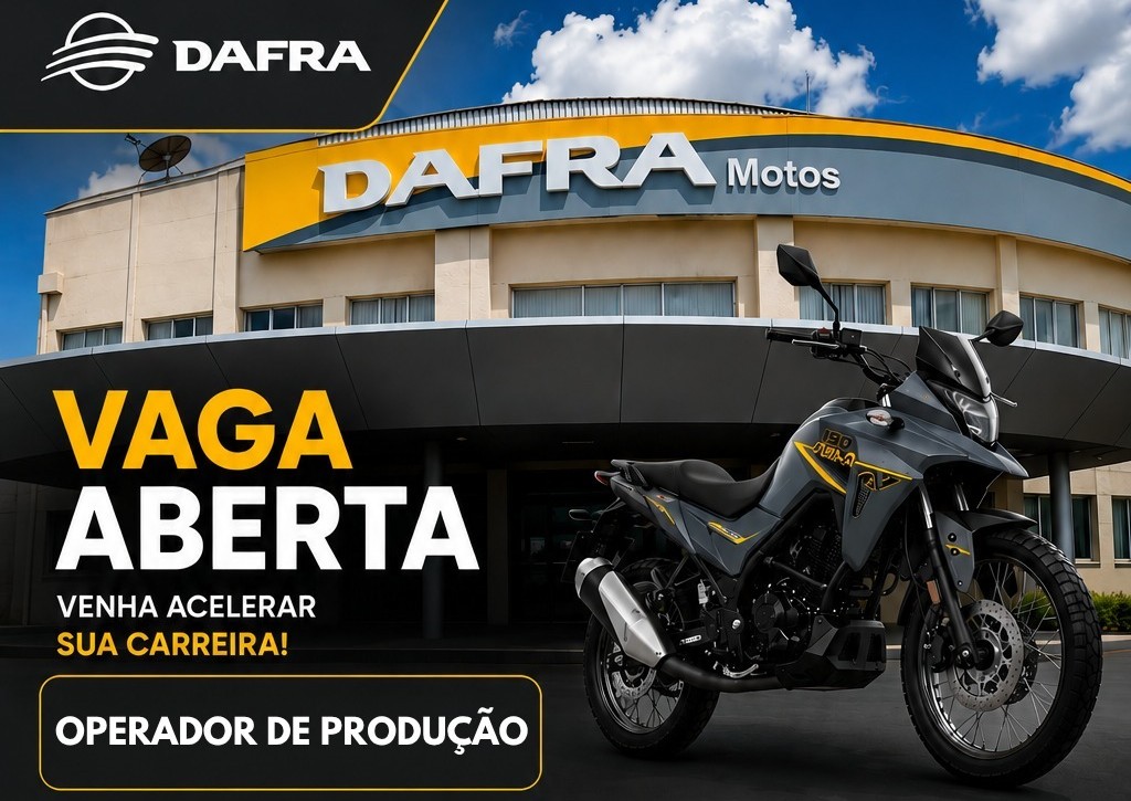 DAFRA Motos abre vaga para Operador de Produção em Manaus; oportunidade aceita primeiro emprego