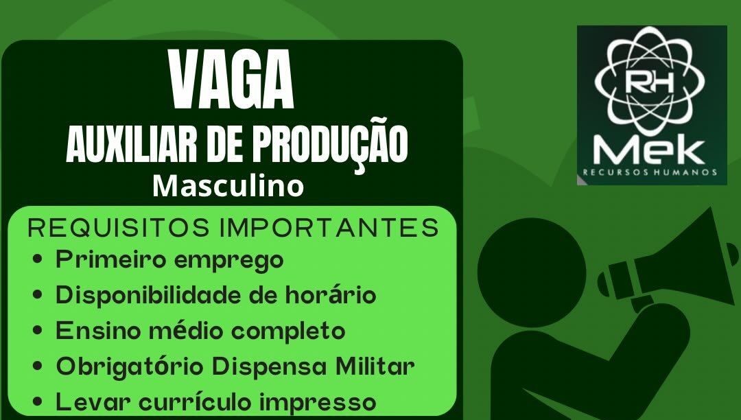 🔥 VAGA PARA AUXILIAR DE PRODUÇÃO EM MANAUS (PRIMEIRO EMPREGO): Compareça e garanta sua oportunidade