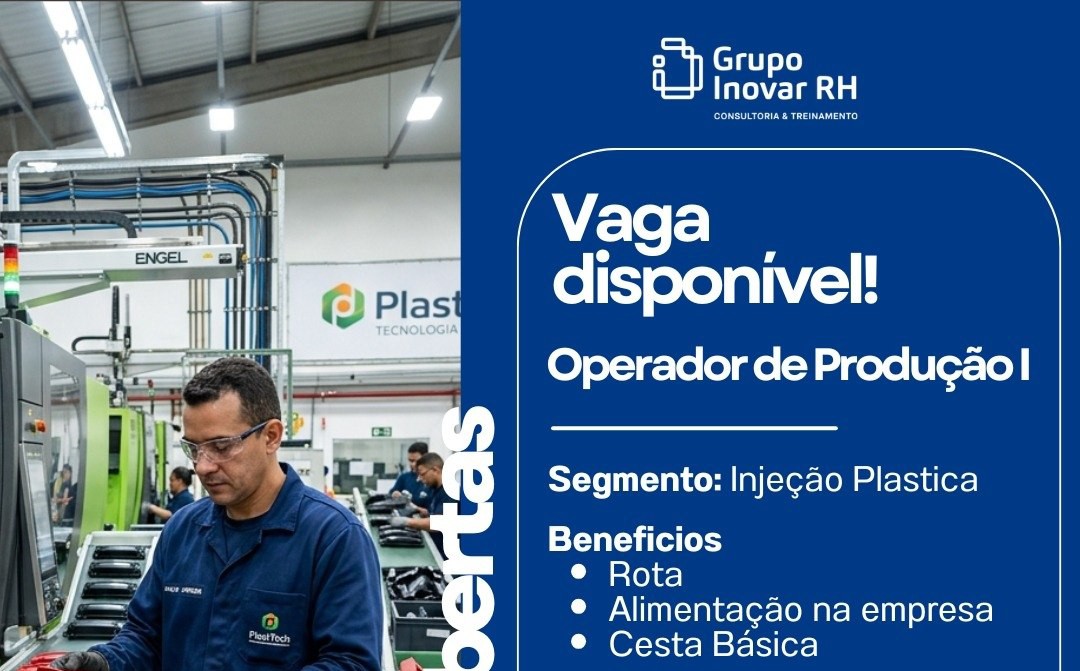 Grupo Inovar RH abre vaga para Operador de Produção I em Manaus com salário de R$ 2.040