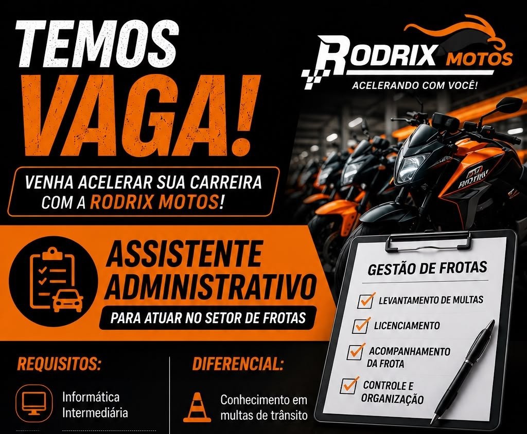 Assistente Administrativo na Rodrix Motos: Empresa abre vaga para Gestão de Frotas em Manaus
