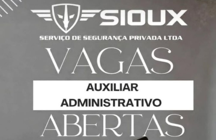 Sioux Segurança abre vaga para Auxiliar Administrativo em Manaus
