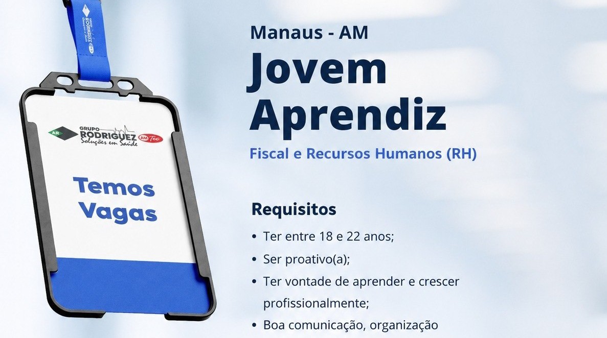Jovem Aprendiz em Manaus: Vagas no Grupo Rodriguez