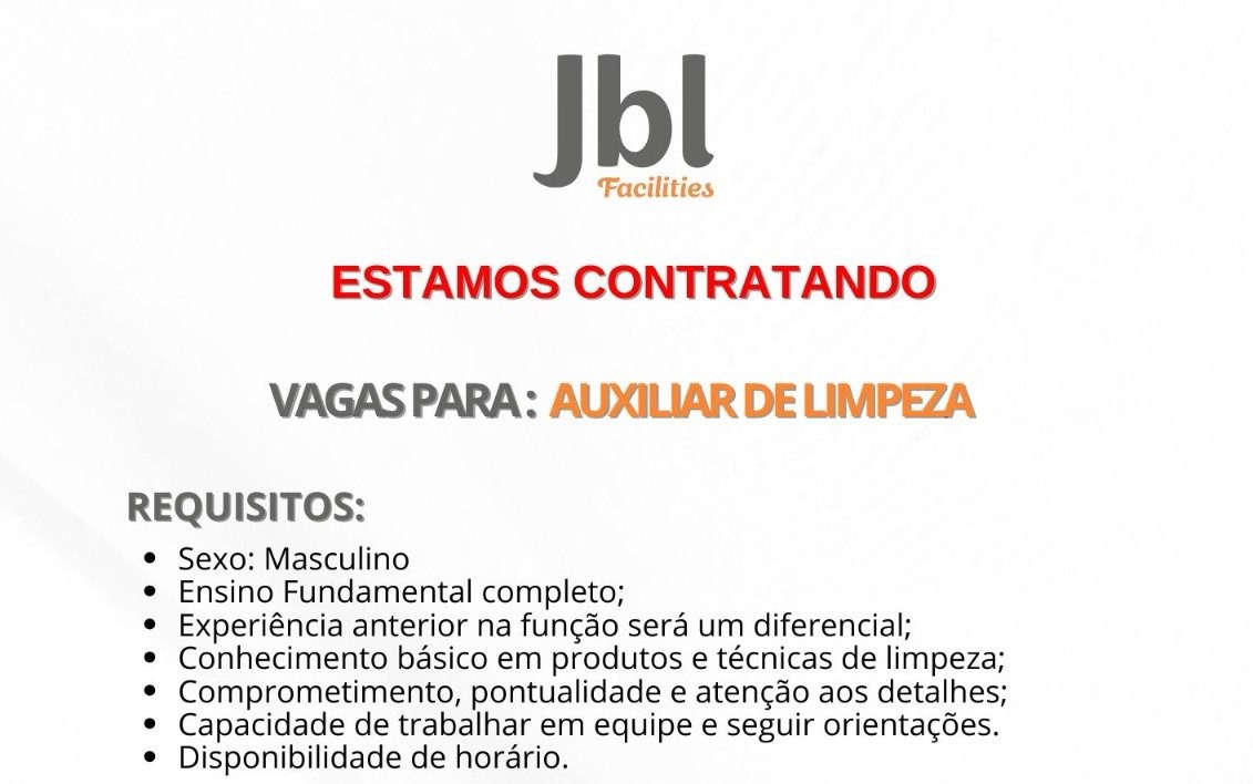 JBL Facilities abre vagas para Atendente de Lanchonete e Auxiliar de Limpeza